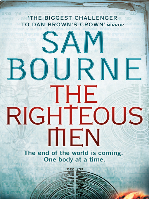 Title details for The Righteous Men by Sam Bourne - Available